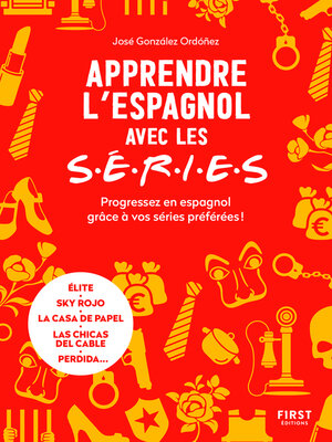 cover image of Apprendre l'espagnol avec les séries